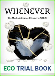 WHENEVER: The Much-Anticipated Sequel to WHEN!