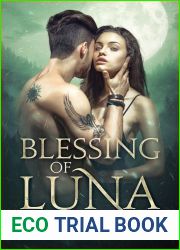 Blessing of Luna (Wolfgods. #1)