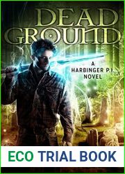 Dead Ground (Harbinger P.I., #4)