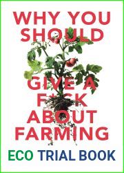 Why You Should Give A Fuck About Farming