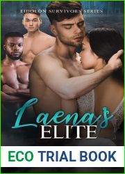 Laena|s Elite (Eidolon Survivors, #1)