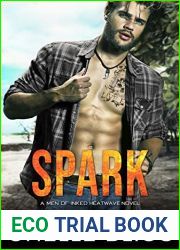 Spark (Men of Inked: Heatwave, #6)