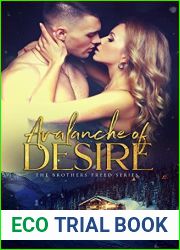 Avalanche of Desire (Brothers Freed, #1)