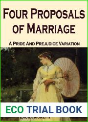 Four Proposals of Marriage: A Pride and Prejudice Variation