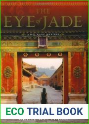 The Eye of Jade (A Mei Wang Mystery, #1)