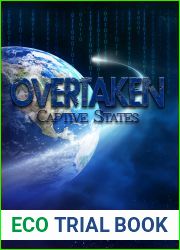 Overtaken: Captive States