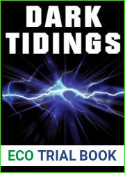 Dark Tidings (Ancient magic meets the Internet #1)