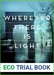 Wherever There Is Light