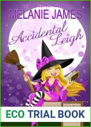 Accidental Leigh (Literal Leigh Romance Diaries, #1)
