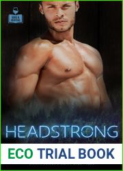 Headstrong (Vino and Veritas, #3)