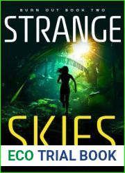 Strange Skies (Burn Out, #2)