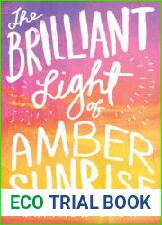 The Brilliant Light of Amber Sunrise