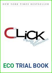 Click: The Magic of Instant Connections