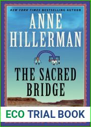The Sacred Bridge (Leaphorn, Chee and Manuelito, #25)