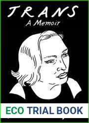 Trans: A Memoir