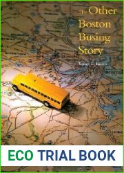 The Other Boston Busing Story: What|s Won and Lost Across the Boundary Line