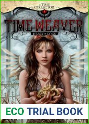 Time Weaver: Heart of Cogs (Time Collector, #1)