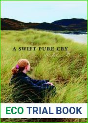 A Swift Pure Cry