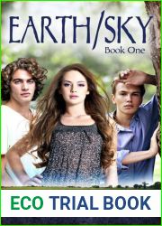 Earth Sky (Earth Sky Trilogy, #1)