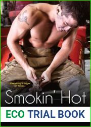 Smokin| Hot (Firefighters of Lanville, TX, #1)
