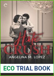 Hate Crush (Filthy Rich, #2)