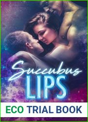 Succubus Lips (Succubus Sirens #1)