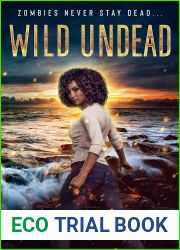 Wild Undead (Stay Dead #1)