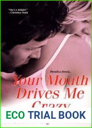Your Mouth Drives Me Crazy (Men of Hawaii #1)