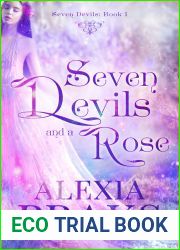 Seven Devils and a Rose (Seven Devils, #1)
