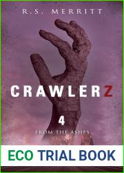 From the Ashes (Crawlerz #4)