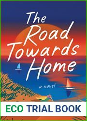 The Road Towards Home