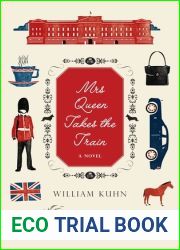 Mrs Queen Takes the Train