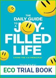 The Daily Guide to a Joy-Filled Life: Living the 4:8 Principle