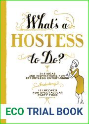 What|s a Hostess to Do? (What|s A… to Do?)