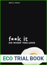 F**k It - Do What You Love
