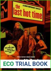 The Last Hot Time