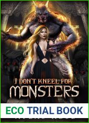 I Don|t Kneel For Monsters (Hell|s Hounds, #1)