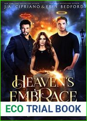 Heaven|s Embrace (Her Angels, #1)