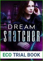 Dream Snatcher (City of Crows #0.5)