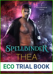 Spellbinder (Moonshadow, #2)