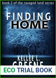 Finding Home (The Ravaged Land #2)