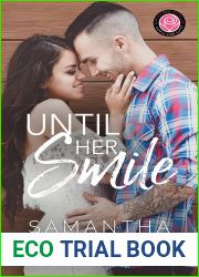 Until Her Smile (Happily Ever Alpha World)