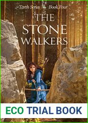 The Stone Walkers: Book Four (Tarth Series)