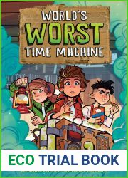 World|s Worst Time Machine (Volume 1)