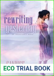 Rewriting Yesterday (Inheritance #1)