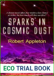 Sparks in Cosmic Dust