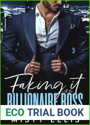Faking It with the Billionaire Boss (Billionaire Boss Brothers)