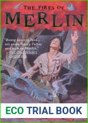 The Fires of Merlin