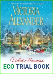 What Happens At Christmas (Millworth Manor, #1)
