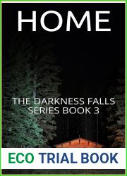 Home (The Darkness Falls #3)